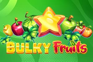 Bulky Fruits