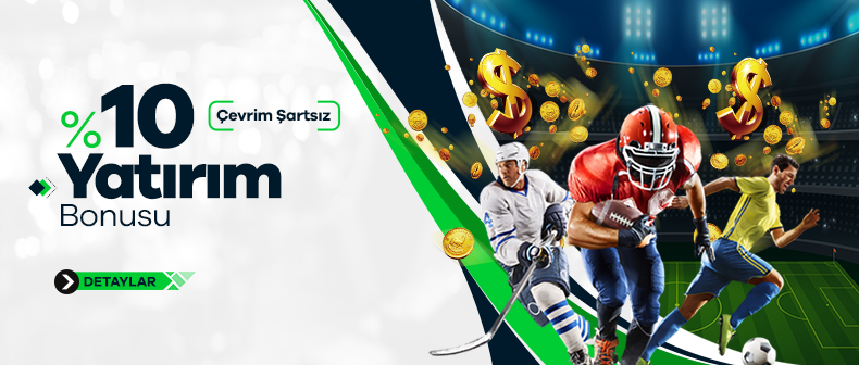 %10 Çevrimsiz Yatırım Bonusu
