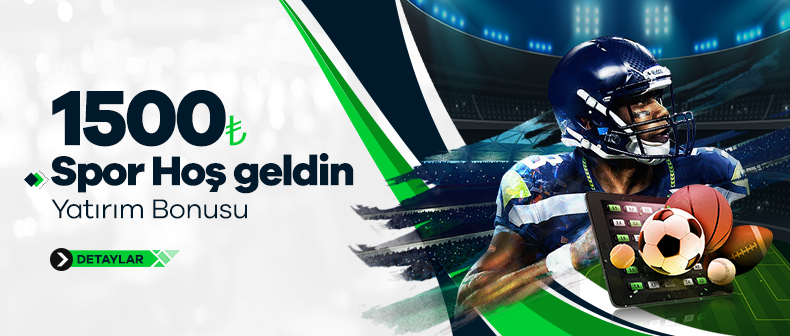 1500TL Spor Hoş Geldin Bonusu