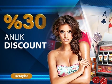 %30 ANLIK KAYIP BONUSU VE DİSCOUNT