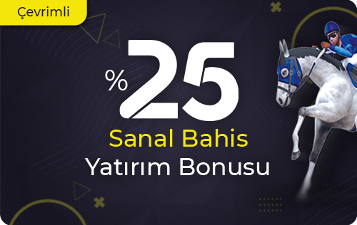 %25 SANAL BAHİS YATIRIM BONUSU