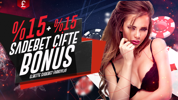 %15 + %15 Çifte Bonus!