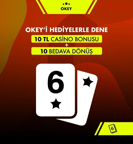 HEMEN OKEYİ DENE, HEDİYELER KAZAN!