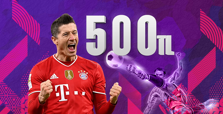 500 TL BONUS
