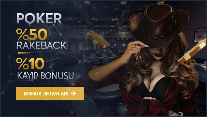 %50 POKER RAKEBACK + POKER KAYIP BONUSU