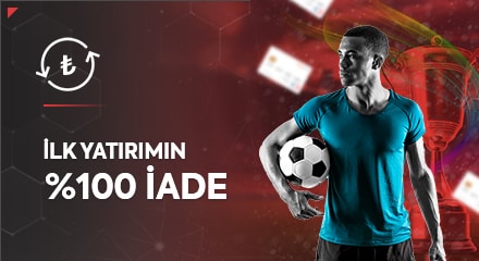 İLK YATIRIMIN %100 İADE