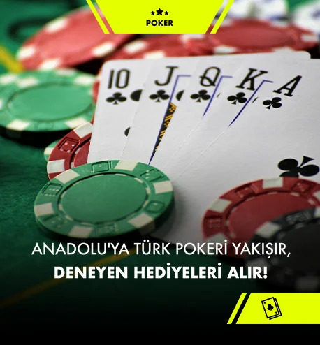 TÜRK POKERİ'Nİ DENE, KAZANMAYA BAŞLA