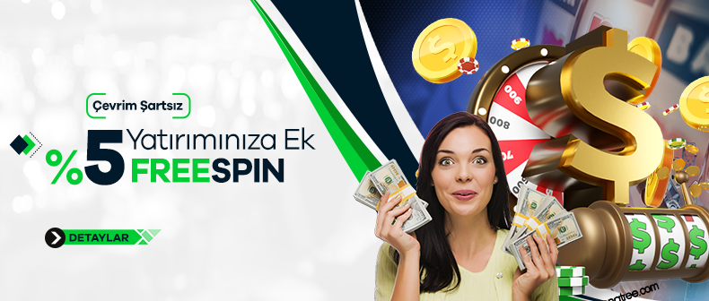 %5 Yatırıma Ekstra Freespin
