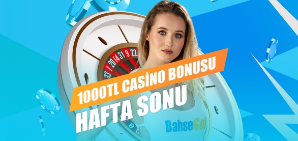 HAFTASONU 1000TL - % 50 CASİNO BONUSU
