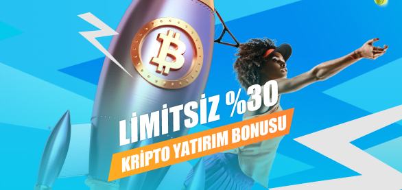 %30 ÜST LİMİTSİZ KRİPTO PARA YATIRMA BONUSU