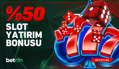 %50 SLOT YATIRIM BONUSU