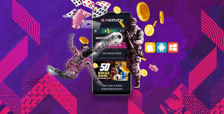 Nakitbahis App