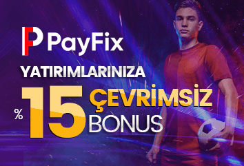 %15 Çevrimsiz Payfix Bonusu
