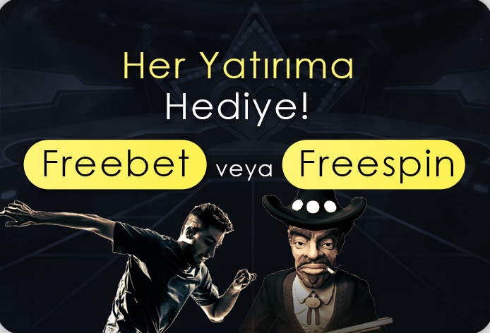 Yatırıma Ekstra Freebet veya Freespin