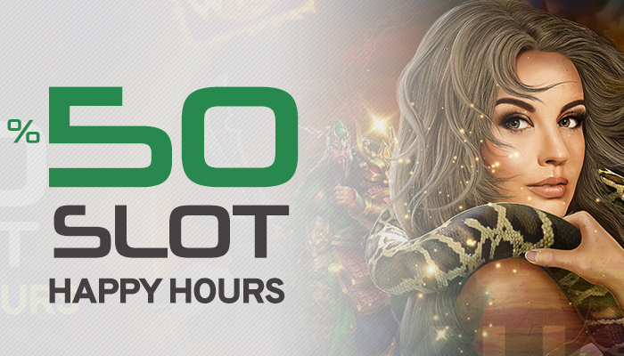 Slot Happy Hours %50 Yatırım Bonusu