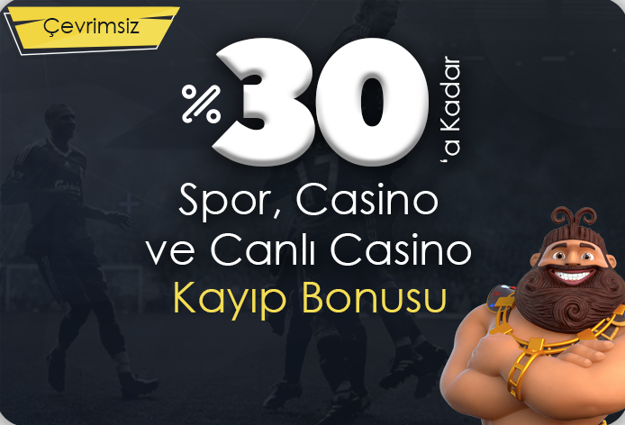 %30 Anlık Kayıp Bonusu (Spor - Casino)