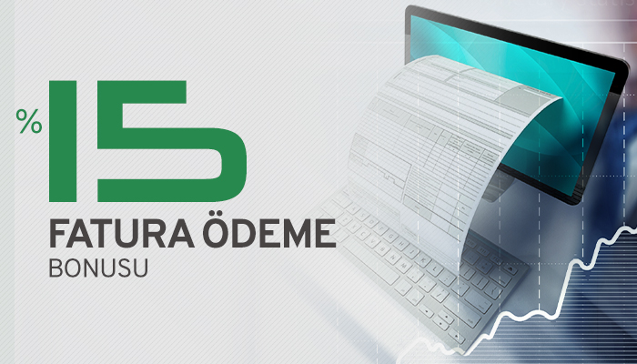 %15 Fatura Ödeme Yatırım Bonusu