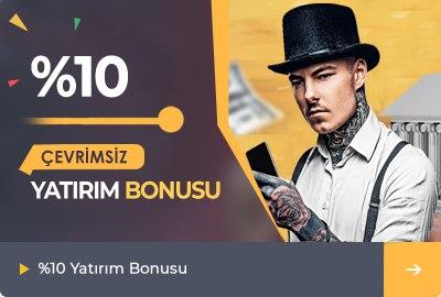 %10 Çevrimsiz Yatırım Bonusu