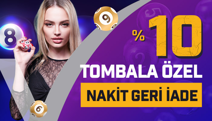 %10 Tombala Özel Nakit Geri İade