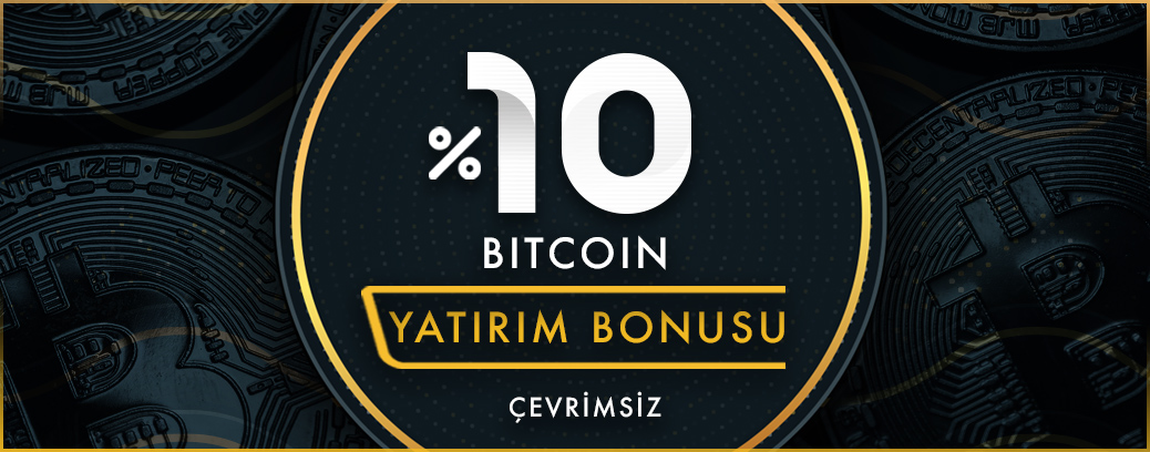 %10 ÇEVRİMSİZ BİTCOİN BONUSU