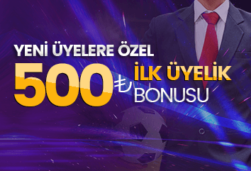 Hoş geldin Bonusu %100 500 TL