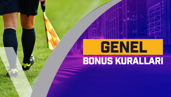 Genel Bonus Kuralları