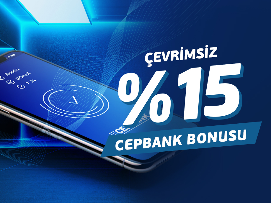 %15 Çevrimsiz Cepbank Bonusu