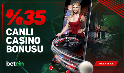 %35 CANLI CASİNO BONUSU
