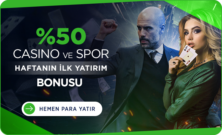 %50 Haftanın İlk Yatırımı Spor Bonusu