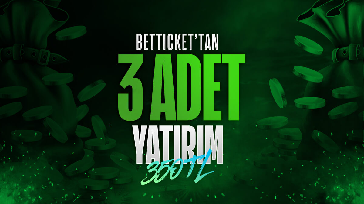 Betticket'tan Dost Eli 350 TL FreeBet