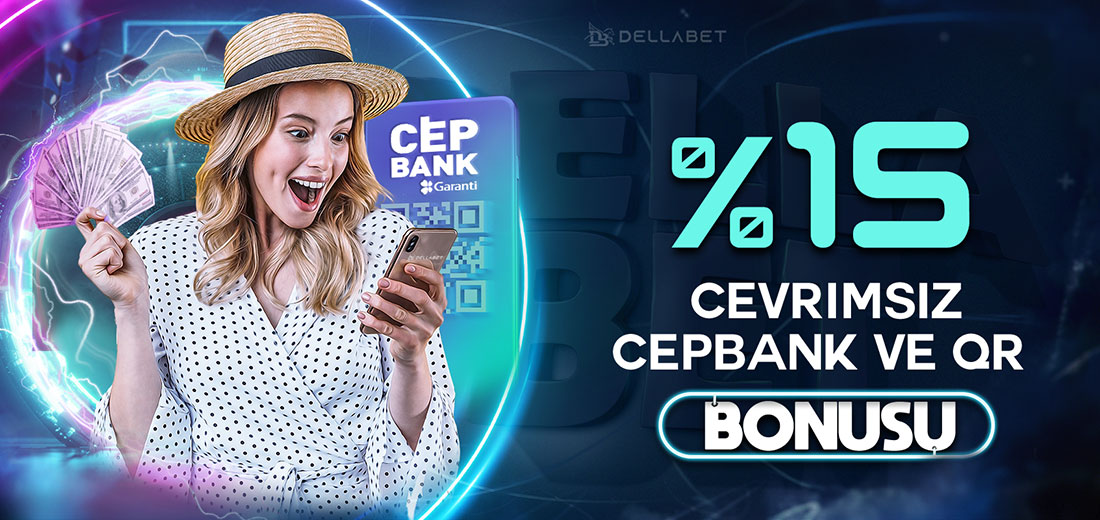 %15 ÇEVRİMSİZ CEPBANK VE QR BONUSU