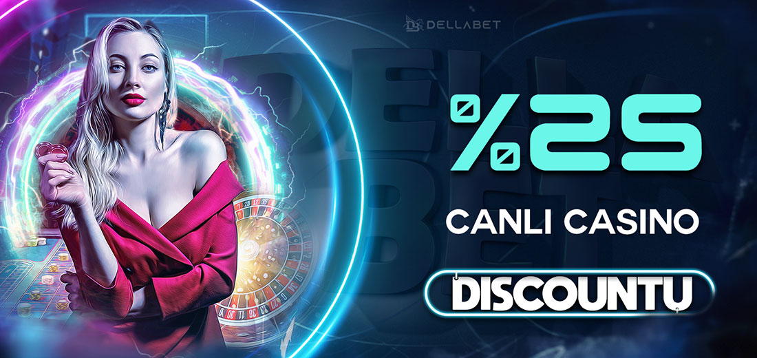 Anlık %25 Canlı Casino DİSCOUNT