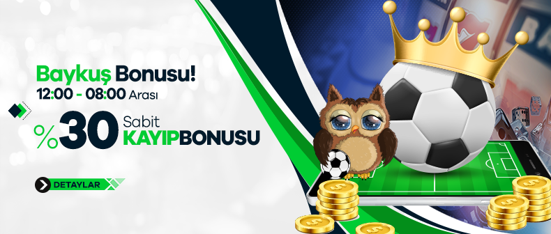 %30 Casino Alanı Baykuş Kayıp Bonusu!