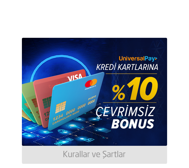 %10 Çevrimsiz Universalpay Kredi Kartı Yatırım Bonusu