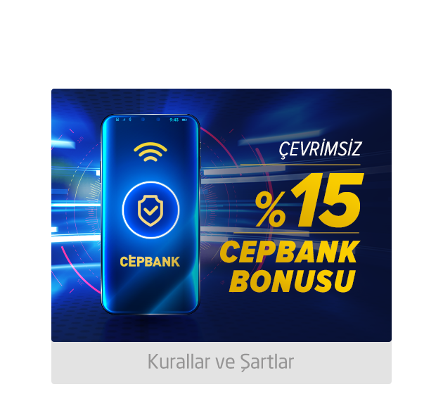 %15 Çevrim Şartsız Cepbank Bonusu