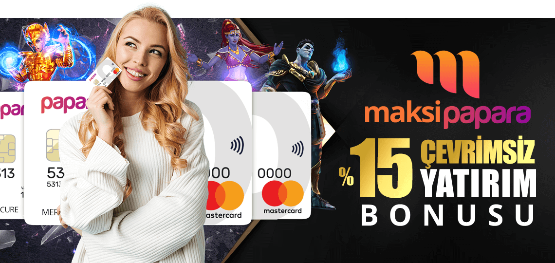 %15 Çevrimsiz Maksipapara Bonusu