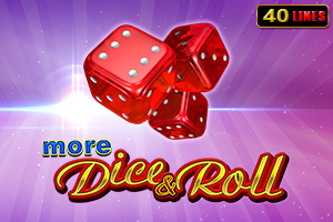 More Dice n Roll
