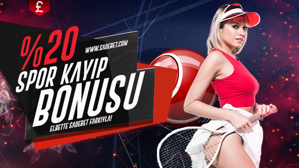 %20 Spor Kayıp Bonusu!