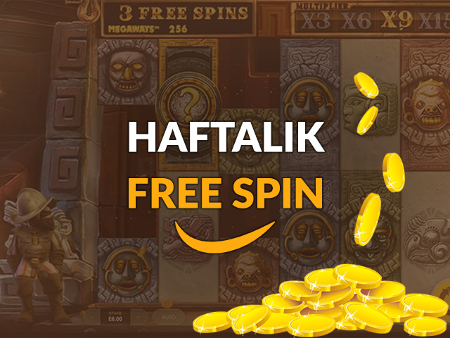 HAFTALIK FREESPİN