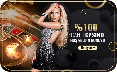 %100 Canlı Casino Hoş geldin Bonusu